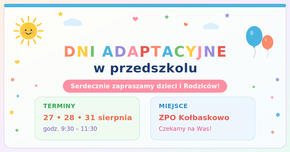 Dni adaptacyjne w przedszkolu